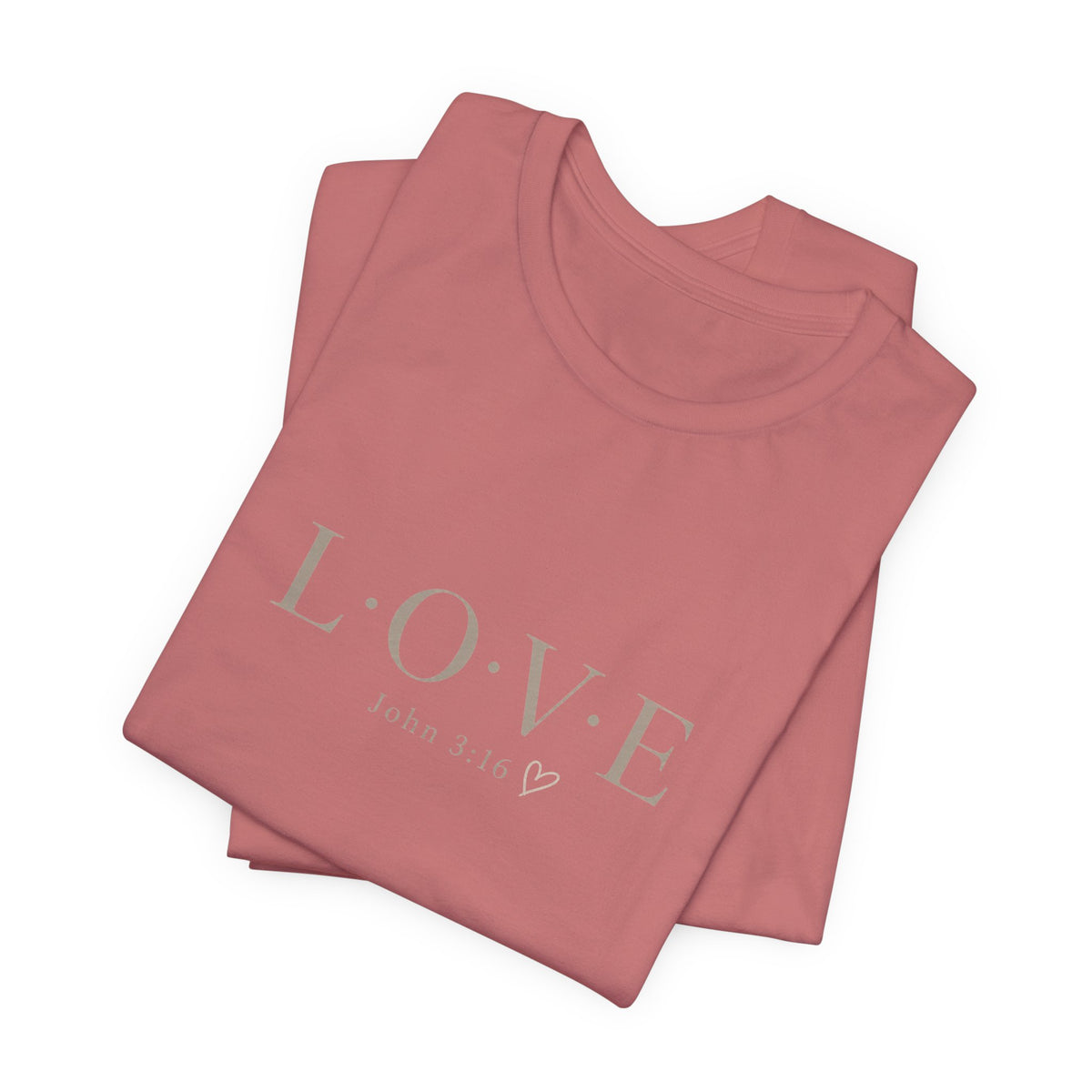 LOVE _ John 3:16 Tee