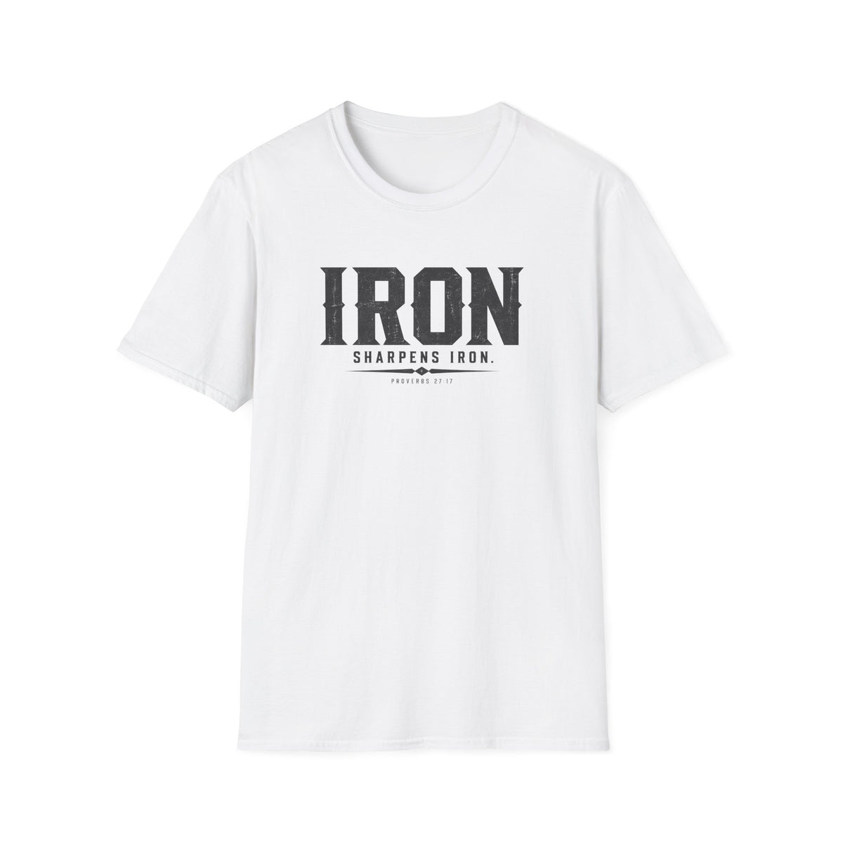 Iron Sharpens Iron T-Shirt — Faith-Based Scripture Graphic Tee