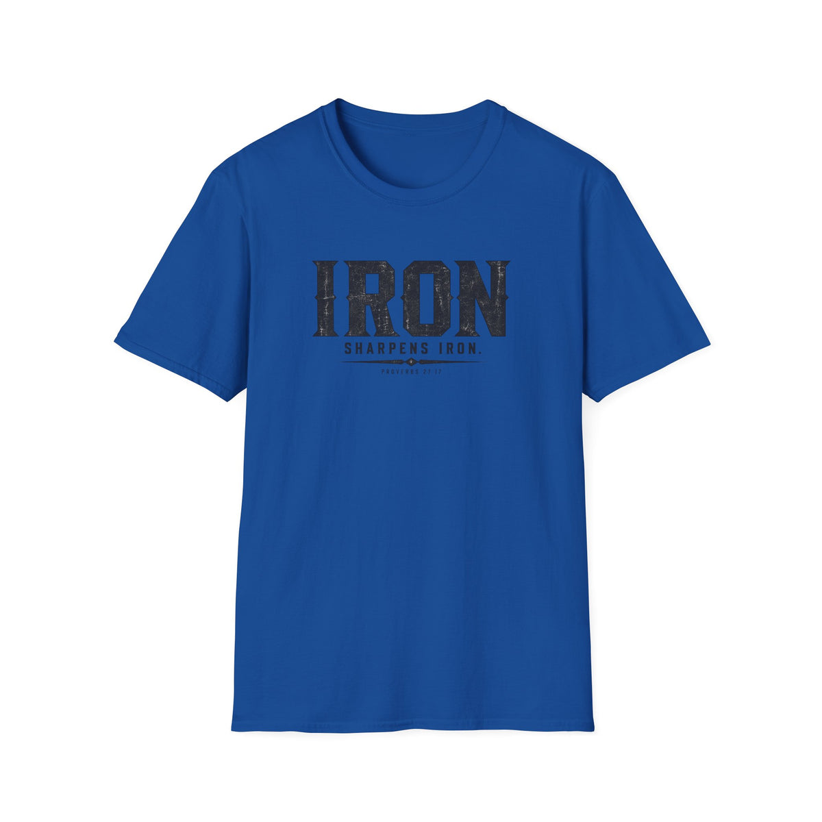 Iron Sharpens Iron T-Shirt — Faith-Based Scripture Graphic Tee