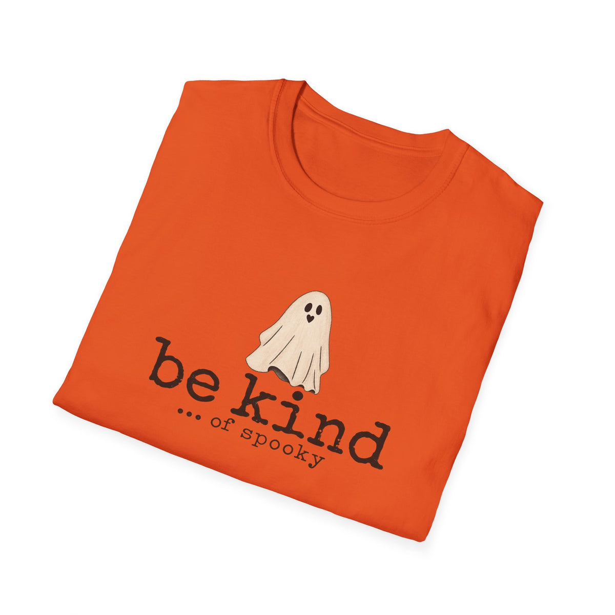 Be Kind..... of spooky T-shirt