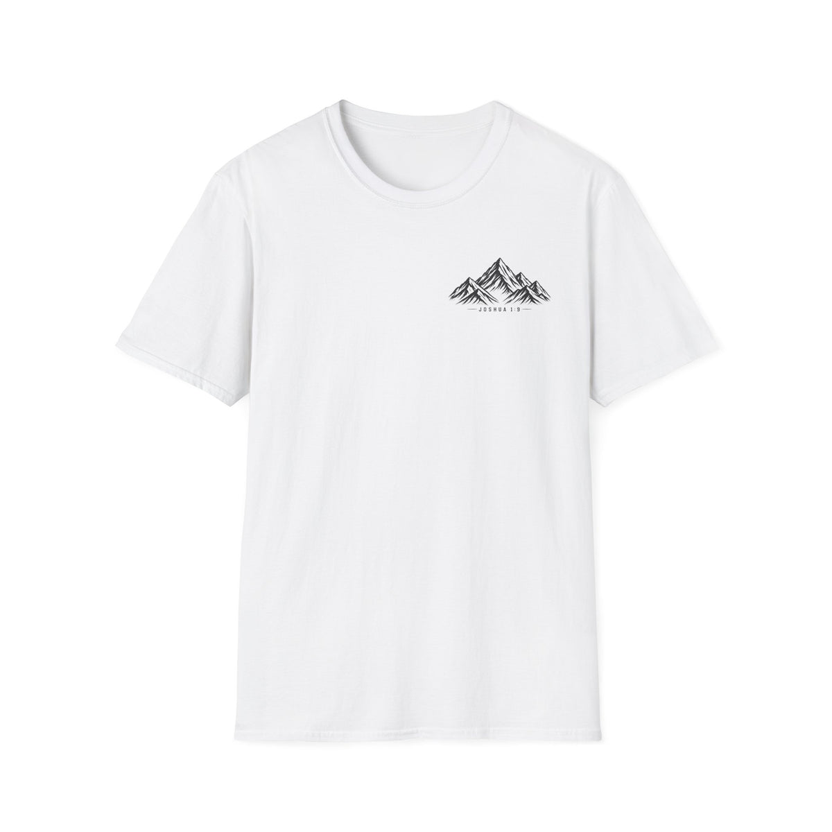 Be Strong and Courageous T-Shirt